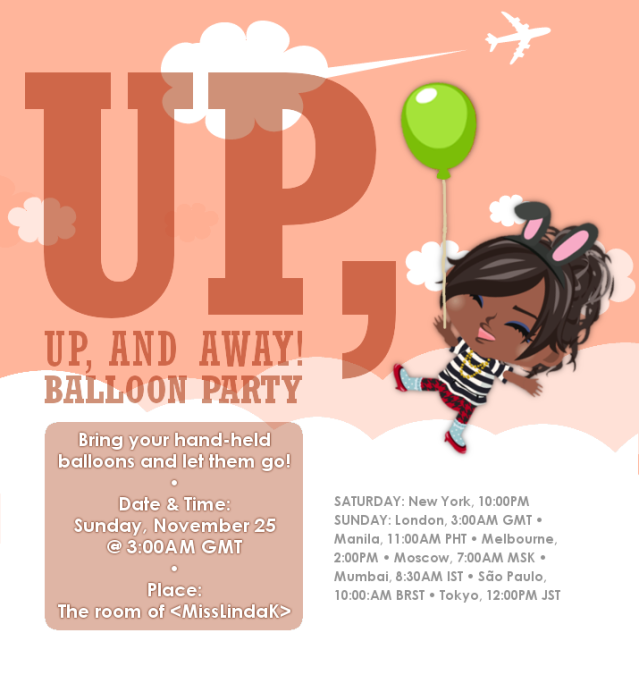 "Up, up, and away!" party invite; November 24 @ 3AM GMT