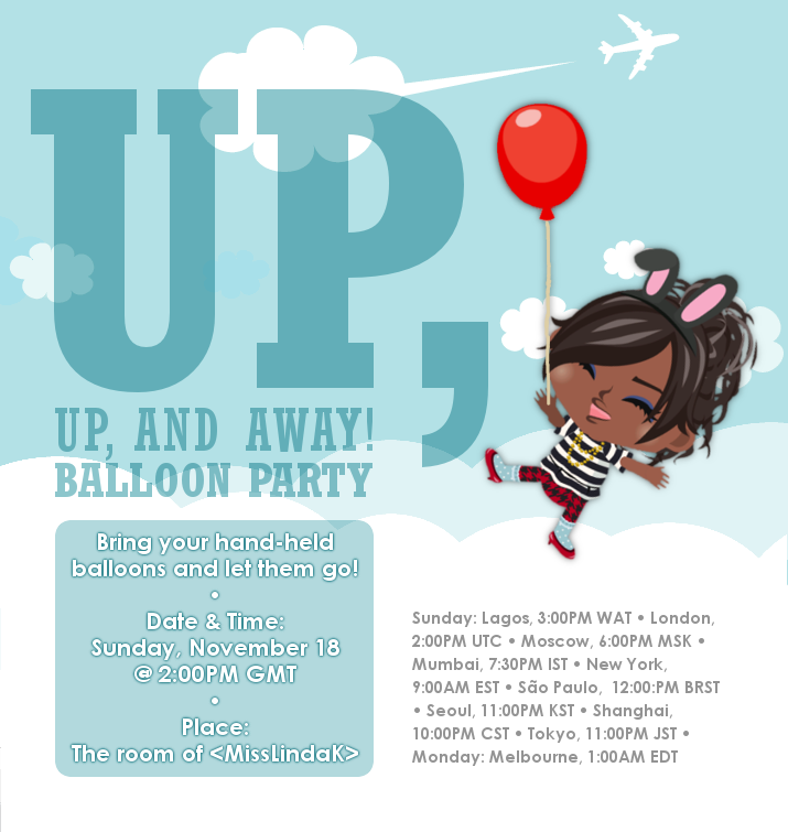 "Up, up, and away!" party invite; November 18 @ 2PM GMT